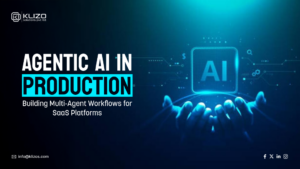 Agentic AI in Production