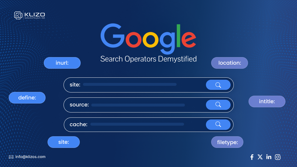 Everything You Must Know About Google Search Operators 1